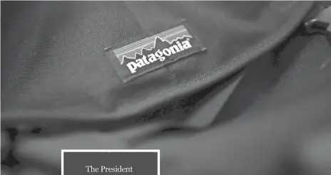  ?? PATAGONIA.COM AP ?? Patagonia slammed President Donald Trump, inset, after he revealed plans to shrink two national monuments in Utah. Patagonia said it plans to give the $10 million to “groups committed to ... finding solutions to the climate crisis.”