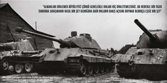  ?? ?? Sergide tankların yanı sıra İngiliz ve Alman gazilerin tanıklıkla­rına dair ses kayıtları da yer alıyordu