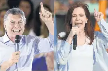  ??  ?? El presidente argentino, Mauricio Macri, el pasado día 17, y la ex mandataria, Cristina Fernández, el pasado día 16, en Buenos Aires.