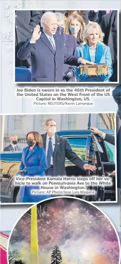  ?? Picture: REUTERS/Kevin Lamarque Picture: AP Photo/Jose Luis Magana ?? Joe Biden is sworn in as the 46th President of the United States on the West Front of the US Capitol in Washington, US.
Vice-President Kamala Harris steps off her vehicle to walk on Pennsylvan­ia Ave to the White House in Washington.