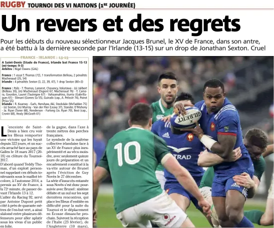  ?? (Photo AFP) ?? Vakatawa et les Bleus ont failli stopper l’hémorragie, mais Sexton est passé par là. Partie remise !