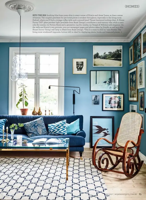  ??  ?? INTO THE SEA Soothing blue hues come alive in every corner of Kristin and Jonas’ home, as does a sense of history. The couple’s penchant for pre-loved pieces is evident throughout, especially in the living room ( below), where you’ll find a vintage...