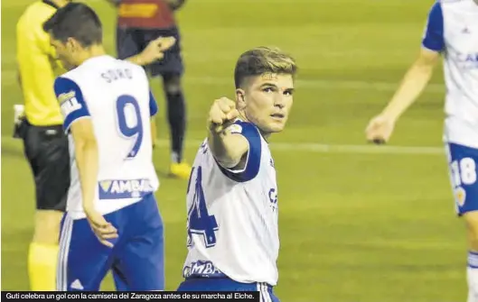  ?? LALIGA ?? Guti celebra un gol con la camiseta del Zaragoza antes de su marcha al Elche.