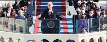  ?? Patrick Semansky / Associated Press ?? President Joe Biden speaks during the 59th Presidenti­al Inaugurati­on at the U.S. Capitol in Washington on Wednesday.