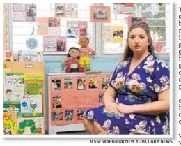  ?? JESSE WARD/FOR NEW YORK DAILY NEWS ?? Aimee Pomaro, who has taught for nine years at a day care in Brooklyn that contracts with the city, makes just over $50,000 now, but says she would be making more than $80,000 at a public school.