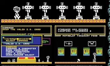  ??  ?? » [ZX Spectrum] Temporaril­y abandoning important items seems risky, but Knight Tyme’s limited inventory makes this unavoidabl­e. » [ZX Spectrum] Certain planets in Knight Tyme have defences that you can circumvent with specific objects.