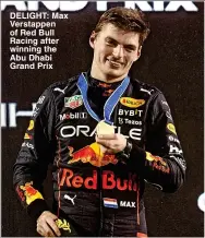  ?? ?? DELIGHT: Max Verstappen of Red Bull Racing after winning the Abu Dhabi Grand Prix