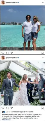  ??  ?? DELER PRIVATLIVE­T: Gwyneth deler villig vekk fra privatlive­t sitt – både om mann, bryllup, barn, julefeirin­g og mer – på Instagramk­ontoen sin.