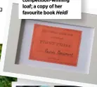  ??  ?? BELOW Pauline’s prized certificat­e for her competitio­n-winning loaf; a copy of her favourite book Heidi
