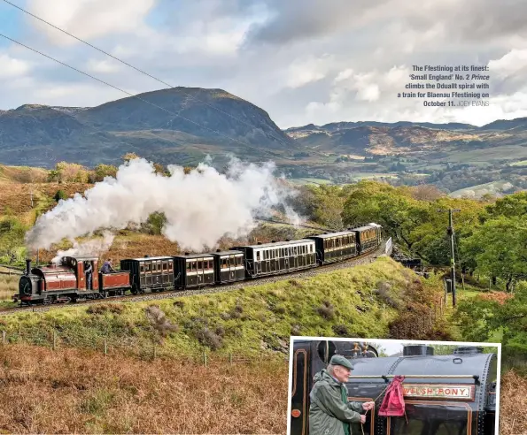  ?? JOEY EVANS ?? The Ffestiniog at its finest: ‘Small England’ No. 2 Prince climbs the Dduallt spiral with a train for Blaenau Ffestiniog on October 11.