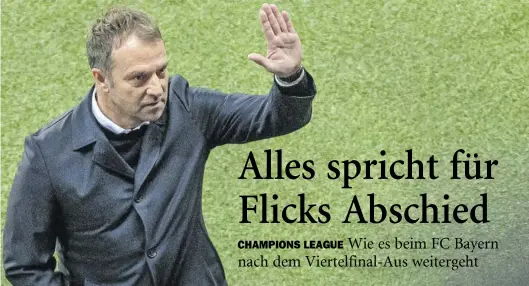  ?? BILD:ImaGO ?? Sind das Zeichen des Abschieds? Bayern Trainer Hansi Flick nach dem Ausscheide­n in Paris.