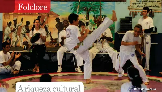  ??  ?? Roda de Capoeira