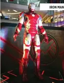  ??  ?? IRON MAN