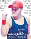  ?? Picture: REUTERS ?? Ashleigh Barty.