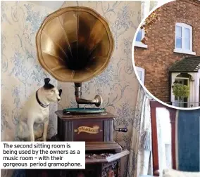  ??  ?? The second sitting room is being used by the owners as a music room – with their gorgeous period gramophone.