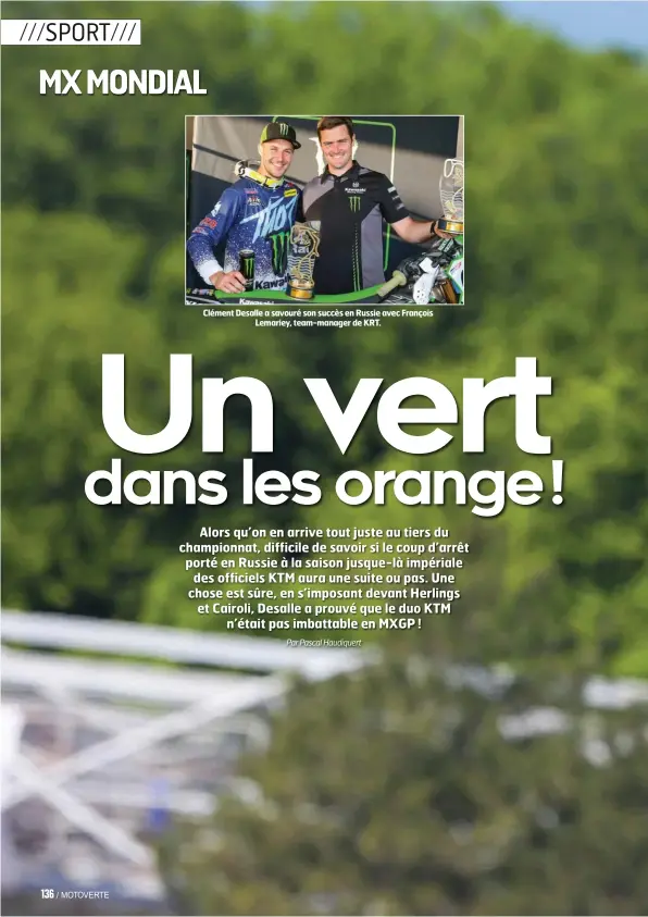  ??  ?? Clément Desalle a savouré son succès en Russie avec François Lemariey, team-manager de KRT.