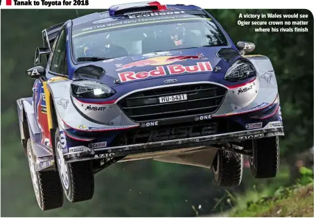 ??  ?? A victory in Wales would see Ogier secure crown no matter where his rivals finish
