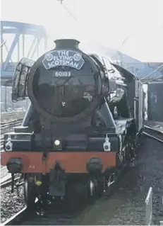  ??  ?? The Flying Scotsman