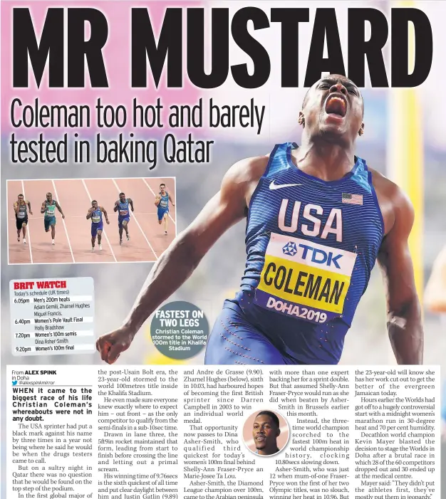  ??  ?? Christian Coleman stormed to the World 100m title in Khalifa
Stadium