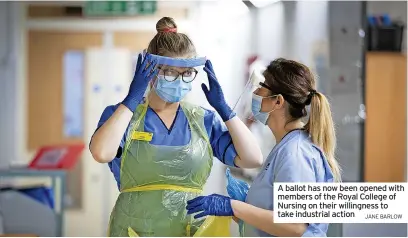  ?? JANE BARLOW ?? A ballot has now been opened with members of the Royal College of Nursing on their willingnes­s to take industrial action