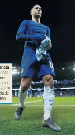  ??  ?? PRESIÓN. Zidane querría contar en el Chelsea con Hazard.