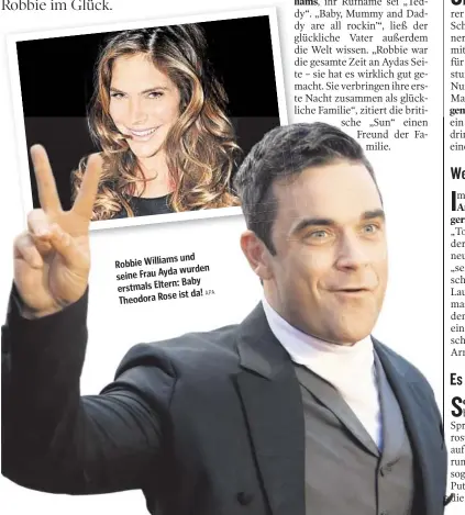  ?? APA ?? Robbie Williams und wurden seine Frau erstmals Eltern: Baby ist da! Theodora