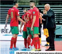  ??  ?? OBJETIVO. Portugal procura nova vitória