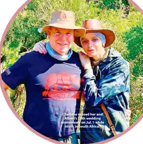  ??  ?? Charlene missed her and Albert’s 10th wedding anniversar­y on Jul. 1 while stuck in South Africa.
