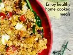  ?? ?? Enjoy healthy home-cooked meals