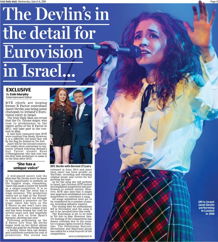  ??  ?? Off to Israel: Janet Devlin performing in London in 2016