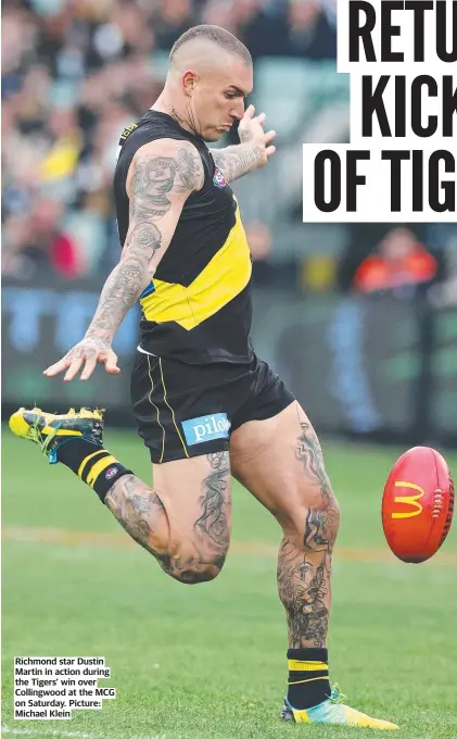  ?? ?? Richmond star Dustin Martin in action during the Tigers’ win over Collingwoo­d at the MCG on Saturday. Picture: Michael Klein