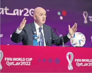  ?? ?? PASSIONATE DEFENCE: Fifa president Gianni Infantino speaks during a press conference in Doha yesterday.