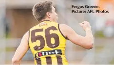  ?? Picture: AFL Photos ?? Fergus Greene.