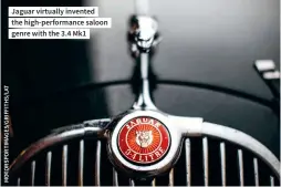  ??  ?? Jaguar virtually invented the high-performanc­e saloon genre with the 3.4 Mk1
