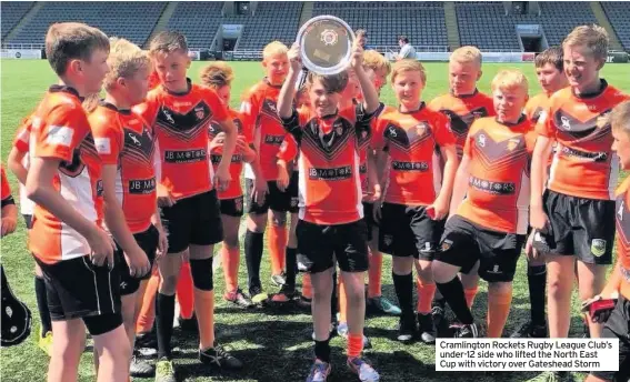  ??  ?? Cramlingto­n Rockets Rugby League Club’s under-12 side who lifted the North East Cup with victory over Gateshead Storm