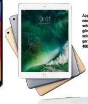  ??  ?? Apples neues iPad ist schneller und günstiger als sein Vorgänger (Preise ab 400 Euro).