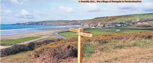  ?? ?? > Seaside chic... the village of Newgale in Pembrokesh­ire