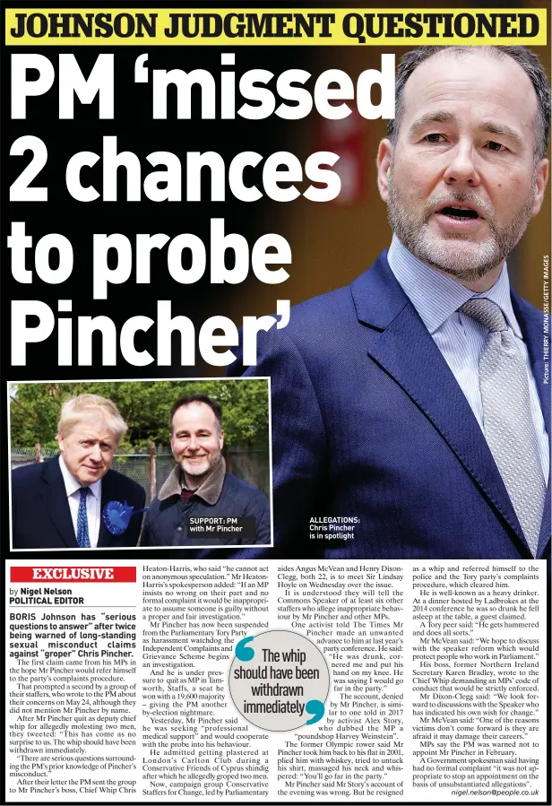  ?? ?? SUPPORT: PM with Mr Pincher
ALLEGATION­S: Chris Pincher is in spotlight