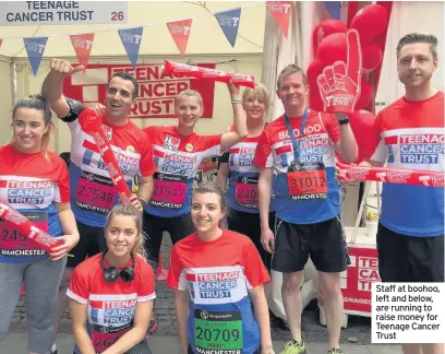  ??  ?? Staff at boohoo, left and below, are running to raise money for Teenage Cancer Trust