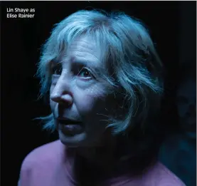  ??  ?? Lin Shaye as Elise Rainier