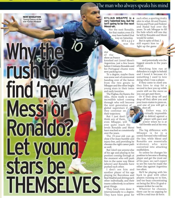  ??  ?? NEW SENSATION Young France strike star Kylian Mbappe