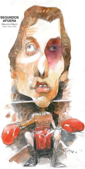  ?? DIBUJO: PABLO TEMES ?? SEGUNDOS AFUERA Mauricio Macri