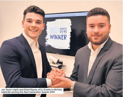  ??  ?? Joe Taylor (right) and Elliott Rayne, of EJ Events in Mirfield, celebrate winning the Next Generation Awards 2019