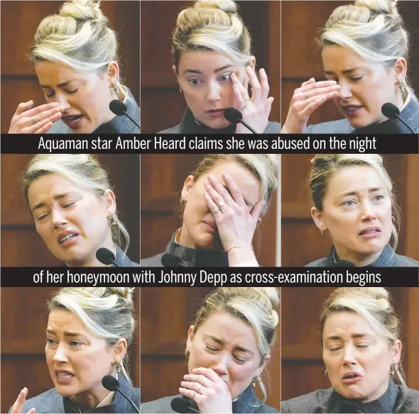  ?? — GETTY IMAGES ?? Amber Heard breaks down yesterday as she tells her side of the story of the alleged abuse she suffered at the hands of ex-husband Johnny Depp.