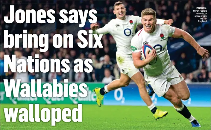  ??  ?? ENERGY: Owen Farrell races in to score a late try for England