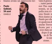  ??  ?? Paolo Galbiati, 34 anni