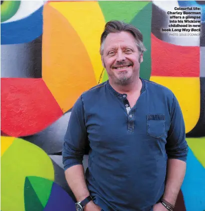  ?? PHOTO: DOUG O’CONNOR ?? Colourful life: Charley Boorman offers a glimpse into his Wicklow childhood in new book Long Way Back