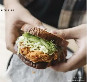  ?? ?? Fried Chicken Sandwich. Rhu, Parnell.