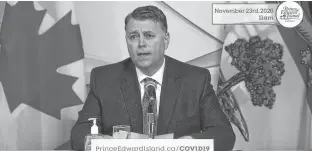  ?? CONTRIBUTE­D ?? Premier Dennis King, shown at Monday's news briefing in Charlottet­own, says he spoke to his fellow Atlantic premiers on Sunday prior to announcing that P.E.I. is temporaril­y pulling out of the regional bubble.