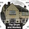  ??  ?? The Drum and Monkey